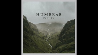Humbear - Fall In (Official Audio)