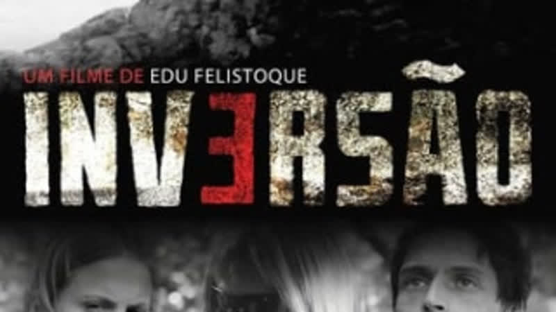 INVERSÃ O 2011 Filme