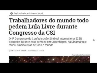 Trabalhadores do mundo todo pedem Lula Livre durante Congresso da CSI
