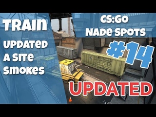 CS:GO Nade Spots - UPDATE New Train A Site 9 Smokes - Quick Version