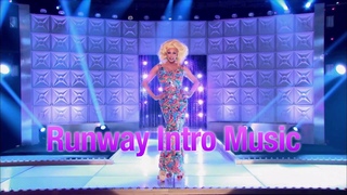 RuPaul's Drag Race: Cover Girl Runway Intro Music - Read description