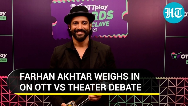 Farhan Akhtar says Theater and OTT platforms can co exist, OTTplay AWARDS
