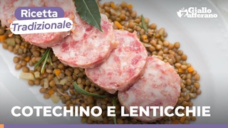 COTECHINO CON LENTICCHIE: RICETTA PER CAPODANNO!