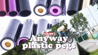Anyway Plastic Pegs - Alex Hiam - Colony BMX (Available Now)