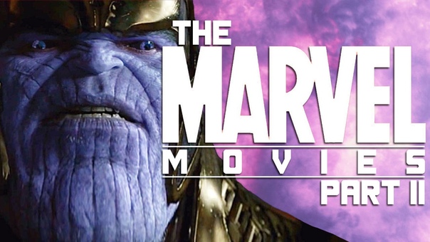 The Marvel Movies Part