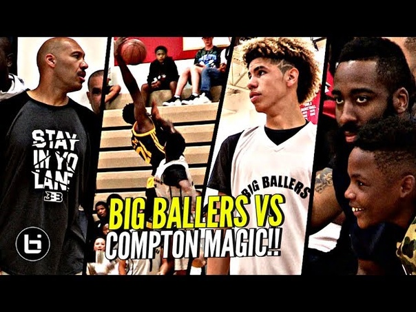 Compton Magic BULLY La Melo Ball Big Ballers By 50 Pts W, James Harden Lonzo