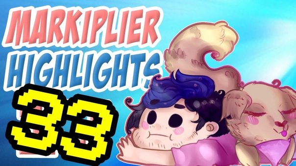 Markiplier Highlights,