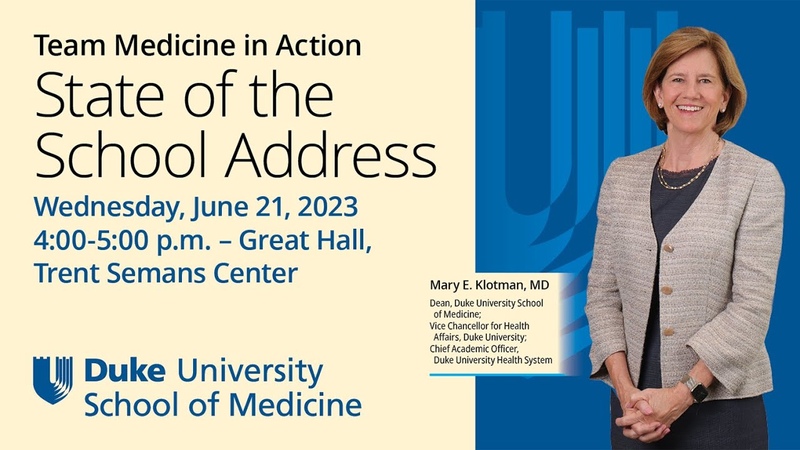 2023 Duke School of Medicine State of the School