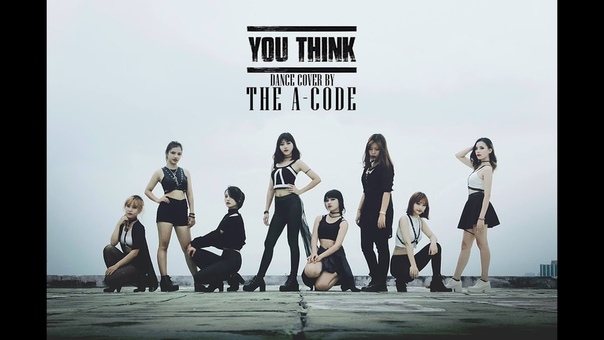 You Think GIRLS GENERATION (소녀시대) dance cover, THE A CODE from