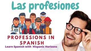 Learn Spanish: Las profesiones en espaol. Nivel A1