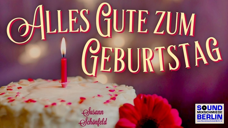 Geburtstagslied für Erwachsene Alles Gute zum Geburtstag Schöne Geburtstagsgrüße für Whats