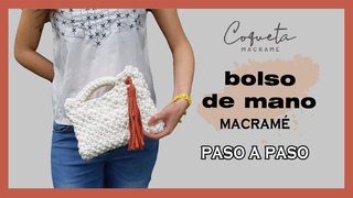 Realiza tu Bolso de Mano SIN COSER Solo con nudos de Macram| Coqueta Macram