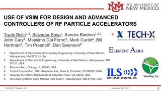 TWSS 2021 Trudy Bolin & Dr. Salvador Sosa Use of  VSim  to Design RF Particle Accelerators