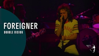 Foreigner - Double Vision (Live At The Rainbow ’78)