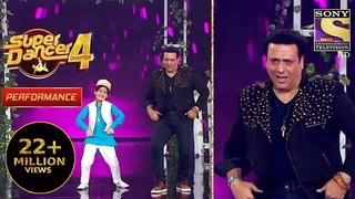 Mini Govinda  Govinda Sir      Entertainment - Packed Performance | Super Dancer 4