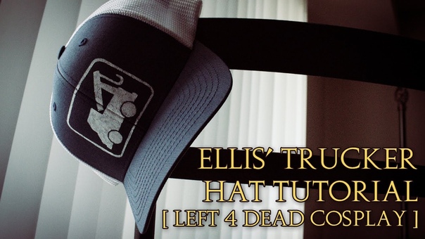 Left 4 Dead 1 2 Cosplay, Ellis Trucker Hat Tutorial Tutorial, I Am Crofty