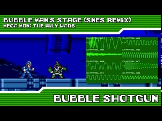 Mega Man: The Wily Wars - Bubble Shotgun ~ Bubble Man's Stage (Remix) SPC700
