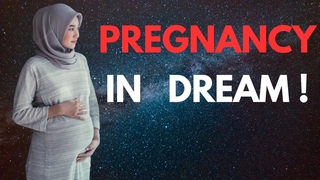 dream interpretation for all kinds of pregenancy dream