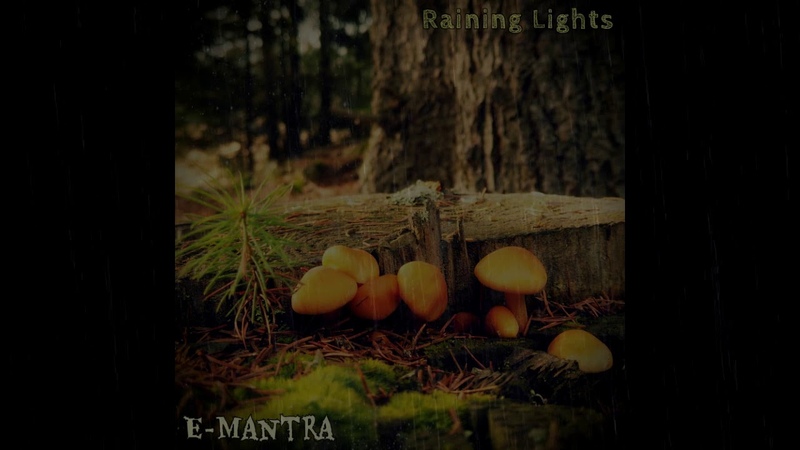 E MANTRA Umbre ( Raining Lights re edit