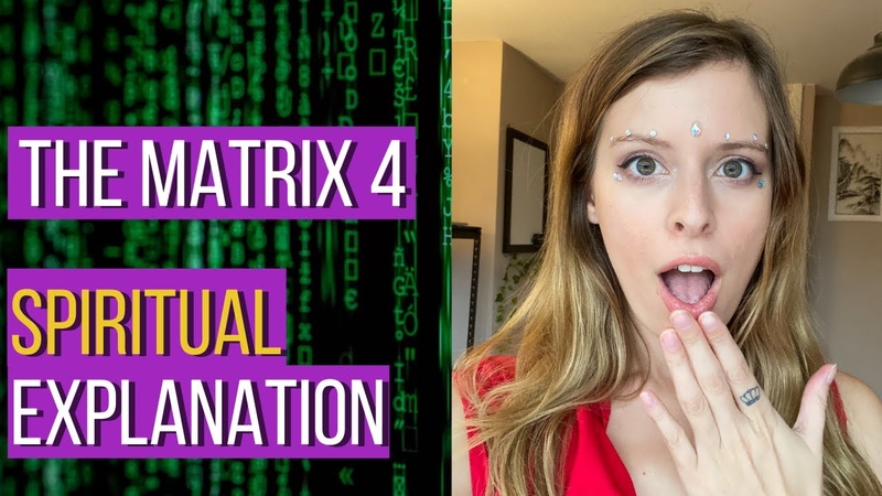 The Matrix 4 Explained: Spiritual Messages, Free Will, Twin Flames Holographic