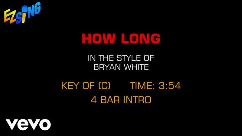 Bryan White How Long ( Karaoke EZ