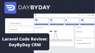 New Laravel DayByDayCRM: Code Review with 10+ Lessons