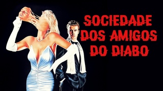 Sociedade Dos Amigos do Diabo (1989) AlexbizzuRMZ