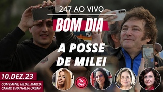 Bom dia 247: a posse de Milei, com Dafne, Hilde, Marcia Carmo e Nathalia Urban ()