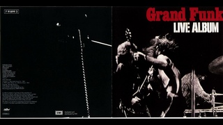 Grand Funk - Live 1970 [Full Album]