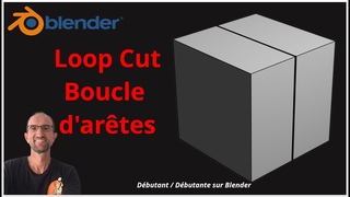 Blender 4.X - Loop Cut - Boucles d'artes -  Dbutante(e)