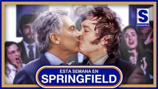 ESTA SEMANA EN SPRINGFIELD #123 | EL PACTO MACRI MILEI