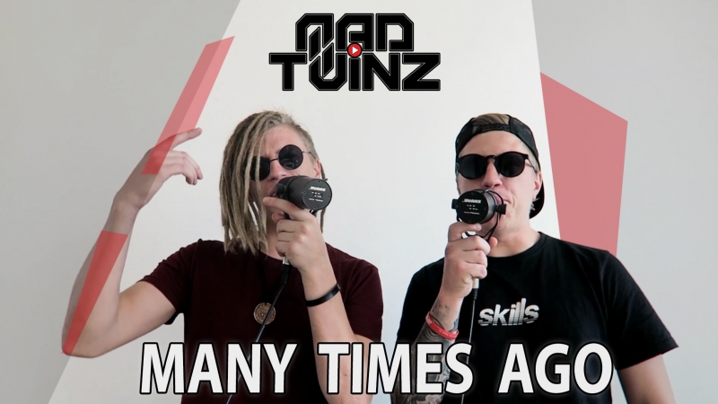 MAD TWINZ Many times