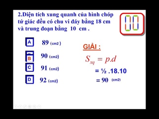 Toán học lớp 8 - Bài 9 - Thế tích hình chóp đều, hướng dẫn bằng powerpoint.