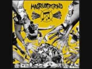 Magrudergrind- Built to Blast