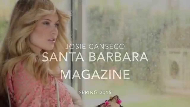 Josie Canseco for Santa Barbara