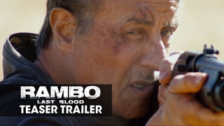 Rambo: Last Blood (2019 Movie) Teaser Trailer Sylvester Stallone