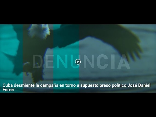 Cuba denuncia campaña de manipulación sobre José Daniel