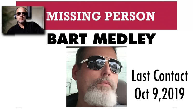 Las Vegas Investigator Bart Medley Missing Since October 9, 2019 with special guest John