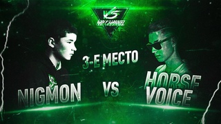 VRC CUP 2 (FOR 3rd PLACE): HorseVoice vs NigMon