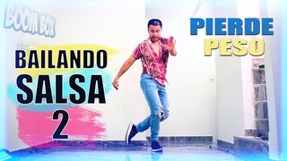 PIERDE PESO BAILANDO SALSA ¨2¨ 🔥 Rutina 30 Minutos de Cardio (PASOS NUEVOS)