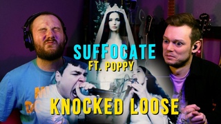 Неожиданный фит Knocked Loose Suffocate Ft. Poppy