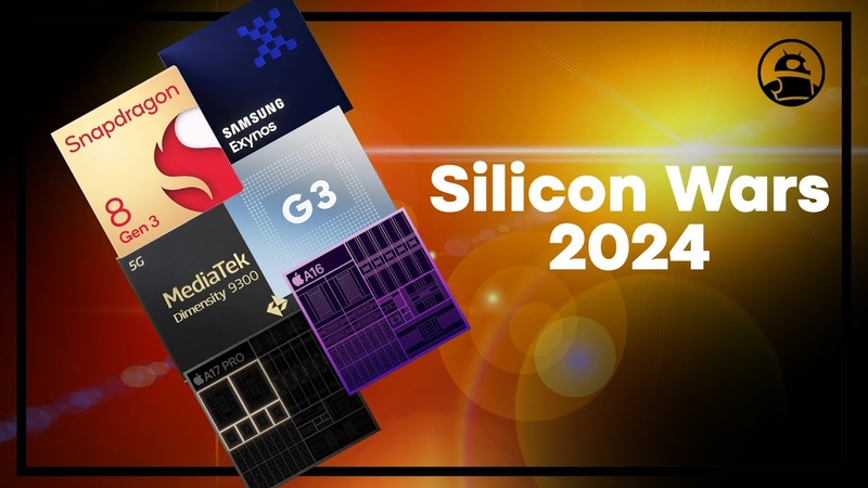Silicon Wars 2024: Snapdragon vs Exynos vs Apple vs Google vs Media