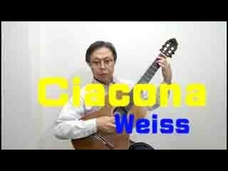 Silvius Leopold Weiss   Ciacona from Suite