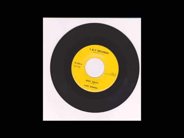 Luke Gordon acc by C Smith Tenn Haymakers Goin Grazy LC RECORDS