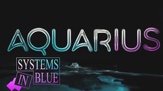 SYSTEMS IN BLUE  Aquarius