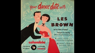 Your Dance Date With Les Brown And His Band Of Renown (1950)