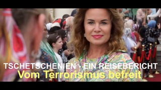 Vom Terrorismus befreit: Tschetschenien - Ein Reisebericht