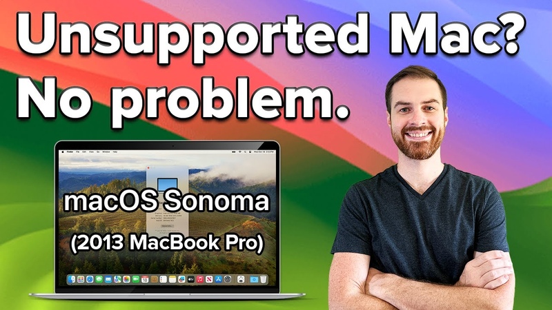 How to Install mac OS Sonoma on Unsupported Macs ( Quick and