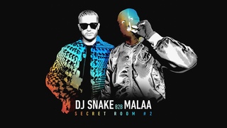 DJ SNAKE & MALAA - SECRET ROOM #2 LIVESTREAM