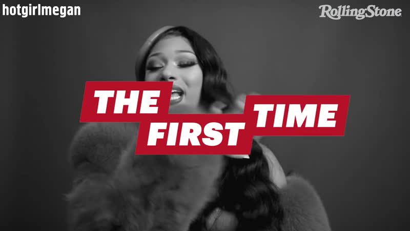 Megan Thee Stallion: The First Time